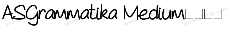 ASGrammatika Medium字体转换